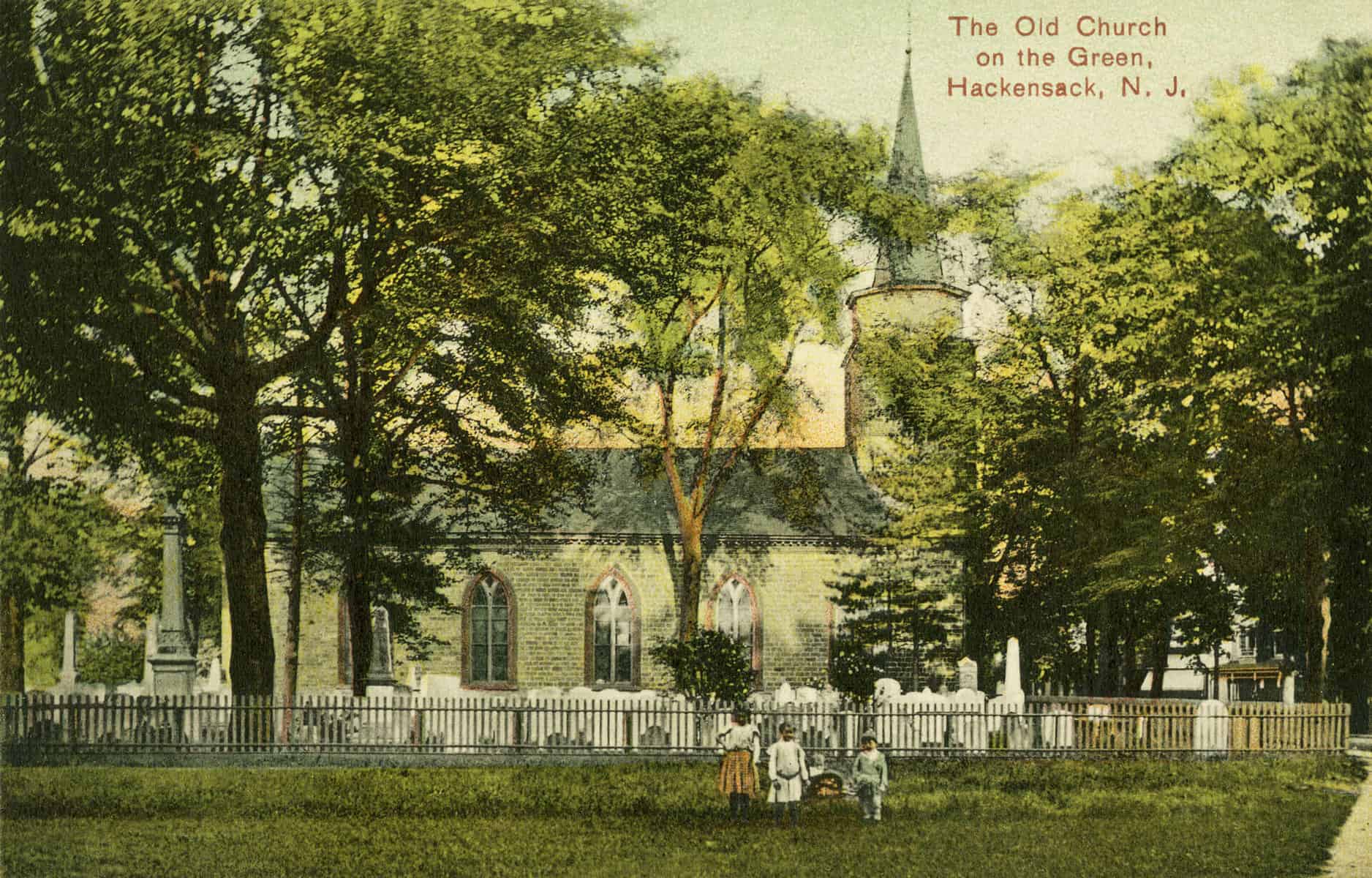 Historical Photo Of The Old Church On The Green (Dutch Church On The Green) In Hackensack NJ