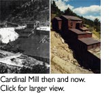 Cardinal Mill Then and Now - During the World Wars, the Cardinal Mill processed the majority of the tungsten needed for hardening steel.